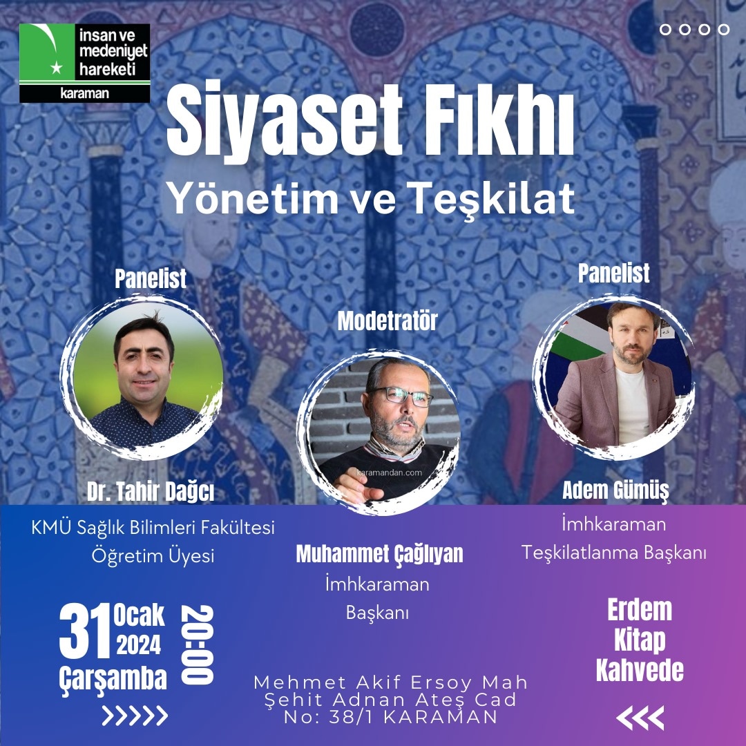 Siyaset fıkhı yönetim ve teşkilat konuşulacak