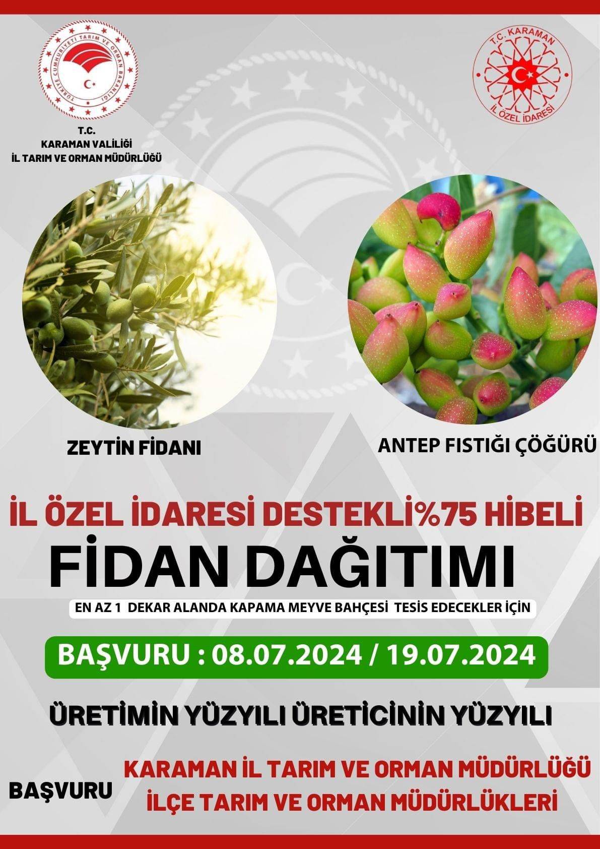 Karaman'da yüzde 75 hibe destekli fidan dağıtılacak