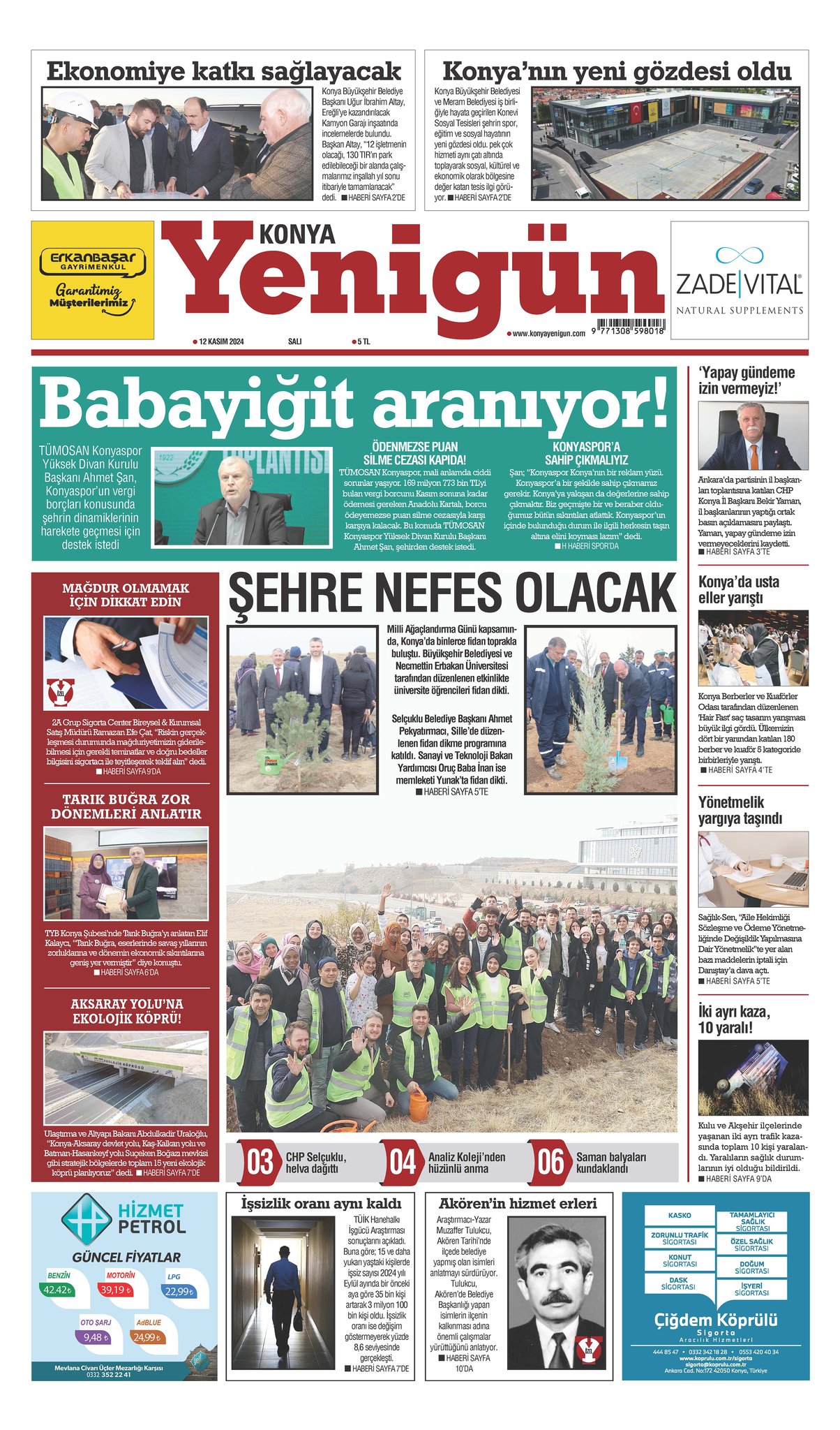 Herkes 'Babayiğit' peşinde, ya biz