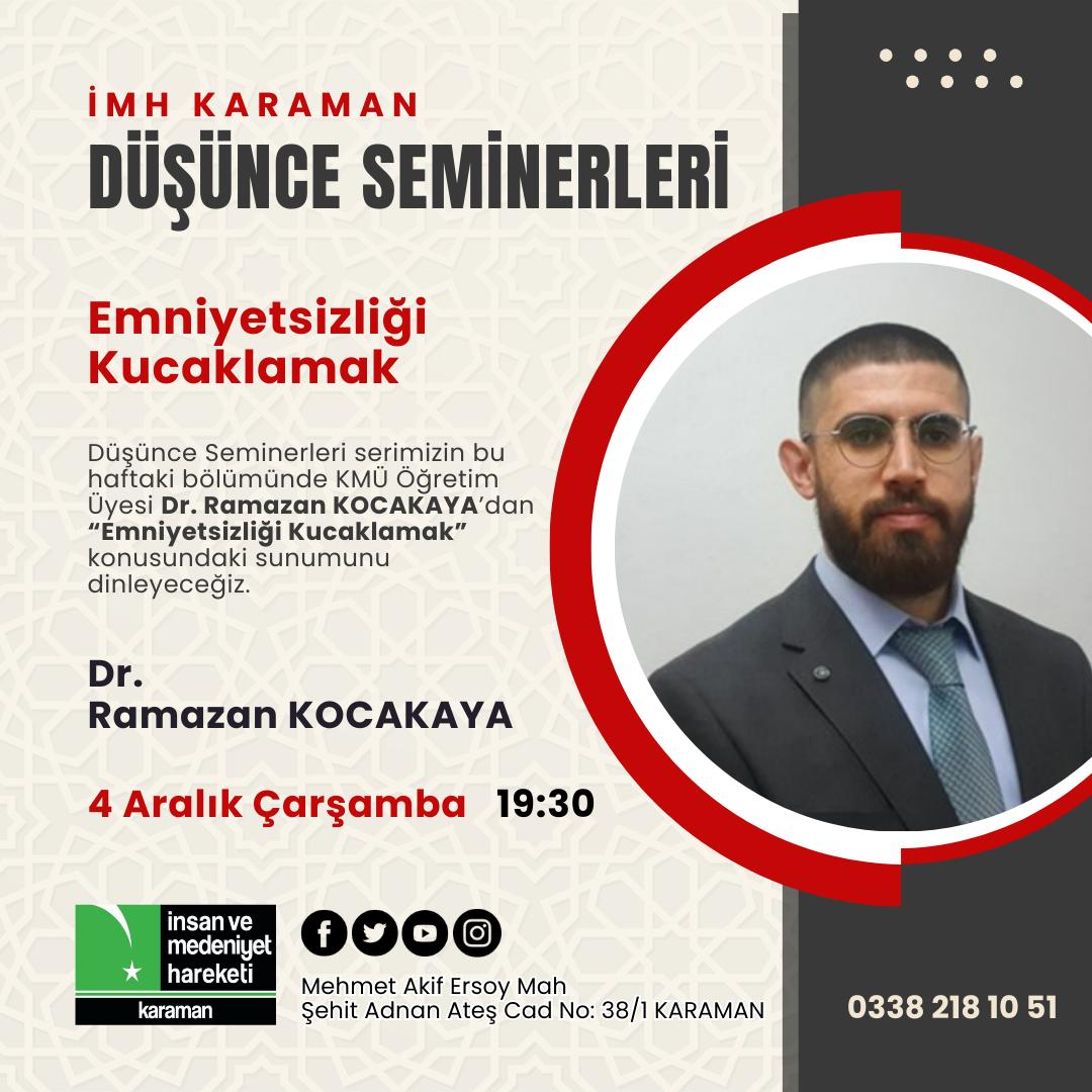 Karaman'da "Emniyetsizliği Kucaklamak" semineri