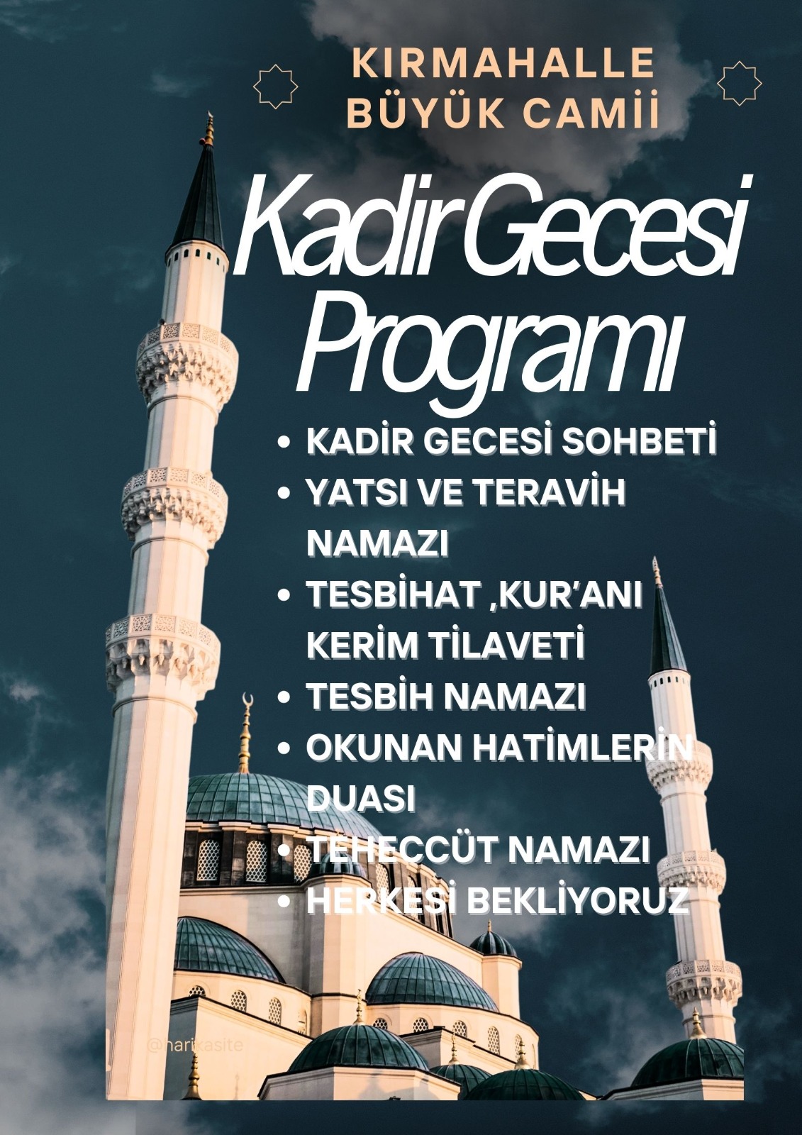 Kırmahalle Camii'nde vahiy ışığında bir gece
