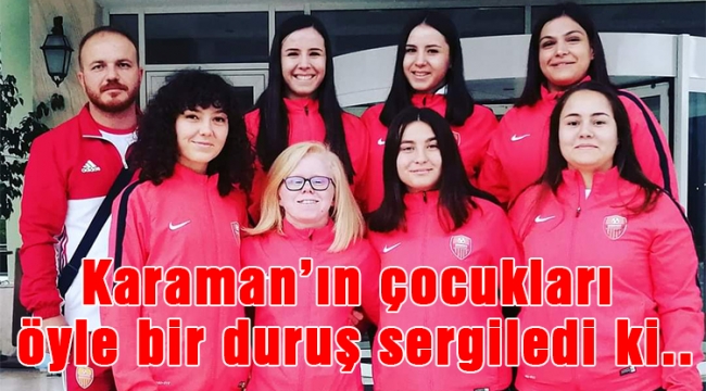 Karaman'ın çocukları öyle bir duruş sergiledi ki