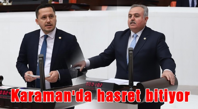Karaman'da hasret bitiyor
