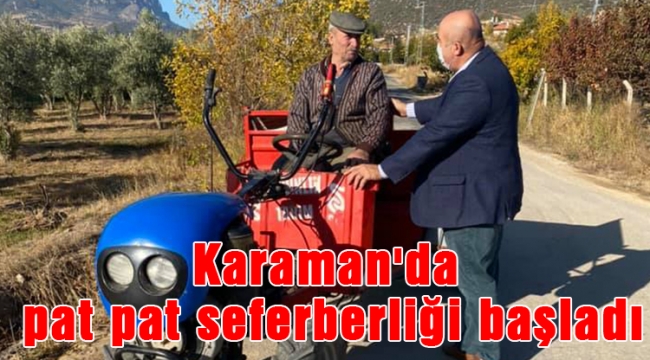 Karaman'da pat pat seferberliği başladı