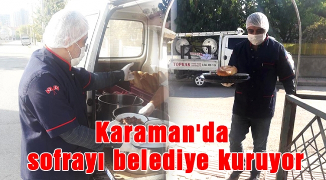 Karaman'da sofrayı belediye kuruyor