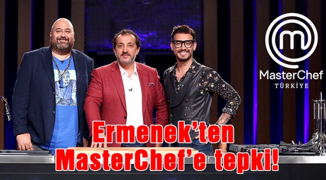 Ermenek&#039;ten MasterChef&#039;e tepki!