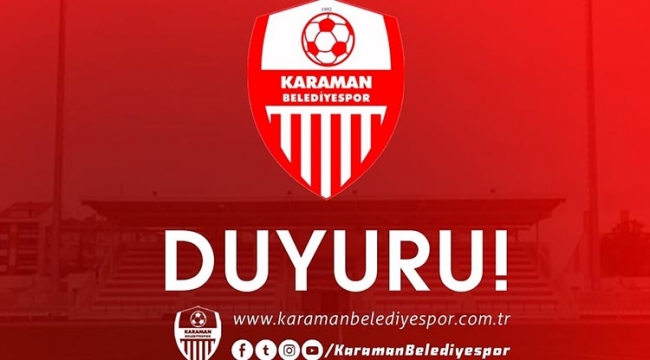 Karaman Belediyespor son dakika açıklaması!