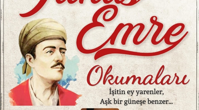 Yunus Emre okumaları devam ediyor