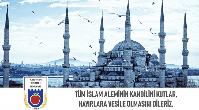 Başkanlardan Regaip Kandili mesajı