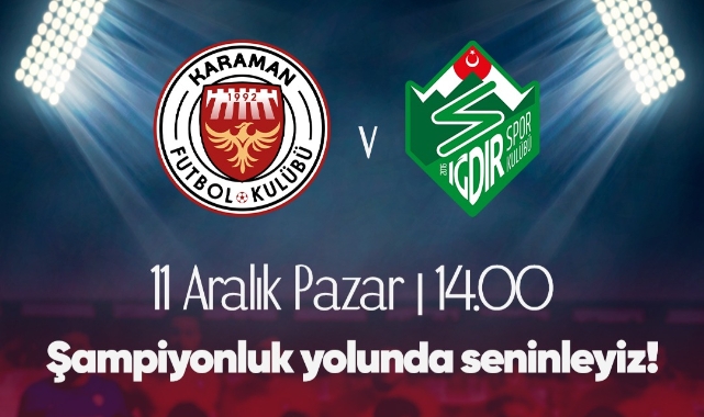 &quot;Ortak paydamız Karaman FK&quot;