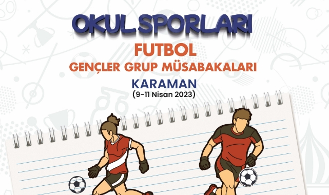 Müsabakalar Karaman'da yapılacak