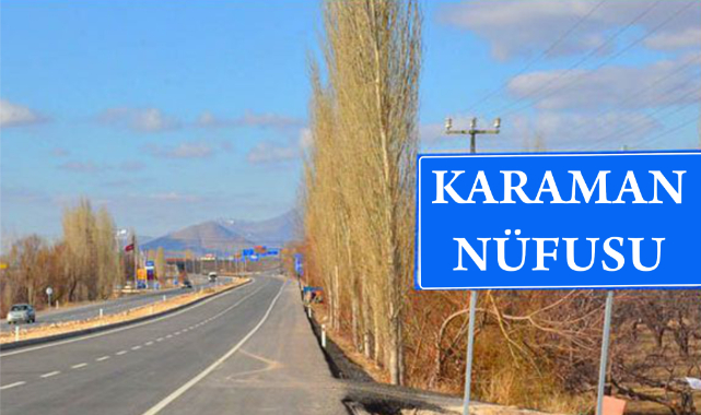 Karaman Nüfusu 2022 - 2023