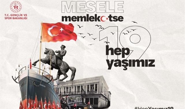 &quot;Mesele memleketse yaşımız hep 19&quot;