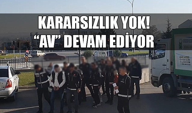 Kararsızlık yok! “Av” devam ediyor