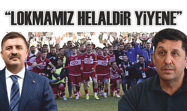 "Lokmamız helaldir yiyene"