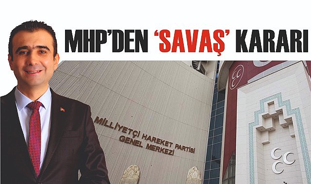 MHP'den 'Savaş' kararı