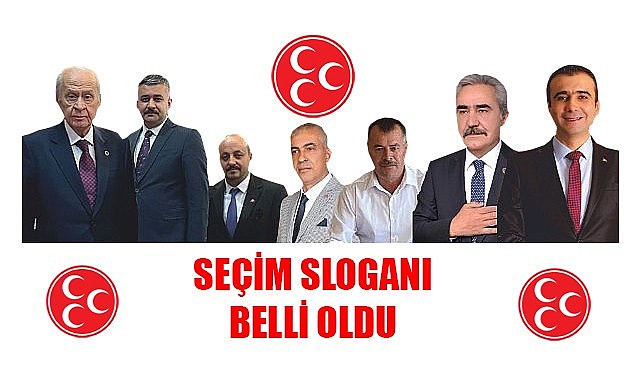 MHP&#039;nin seçim sloganı belli oldu