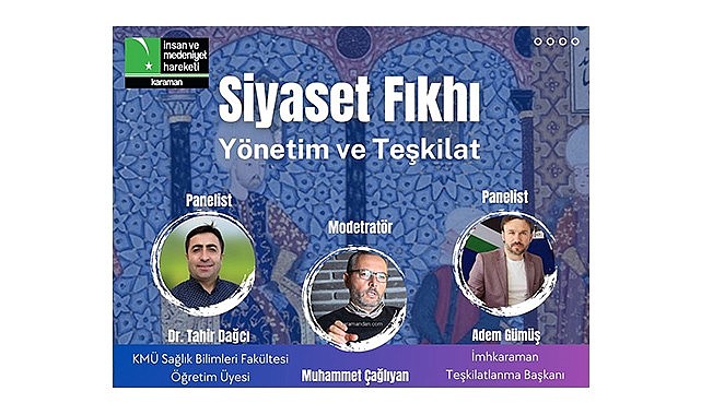 Siyaset fıkhı yönetim ve teşkilat konuşulacak