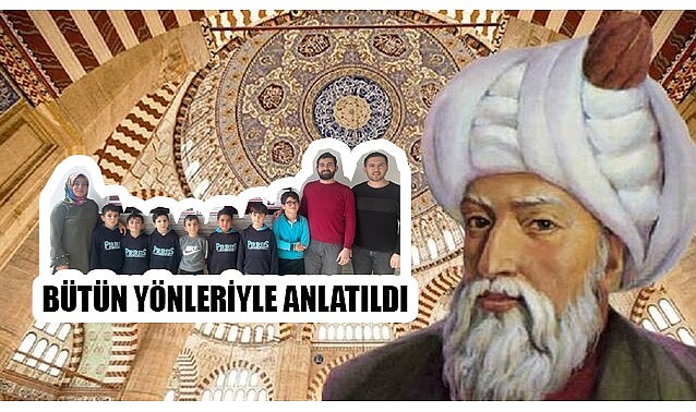 Bütün yönleriyle anlatıldı