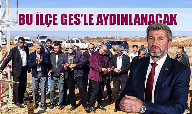 O ilçe GES&#039;le aydınlanacak