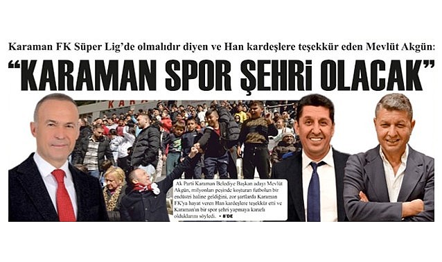 Karaman spor şehri olacak