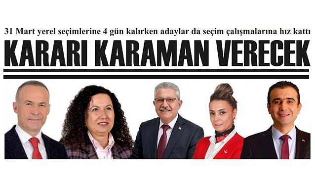 Kararı Karaman verecek