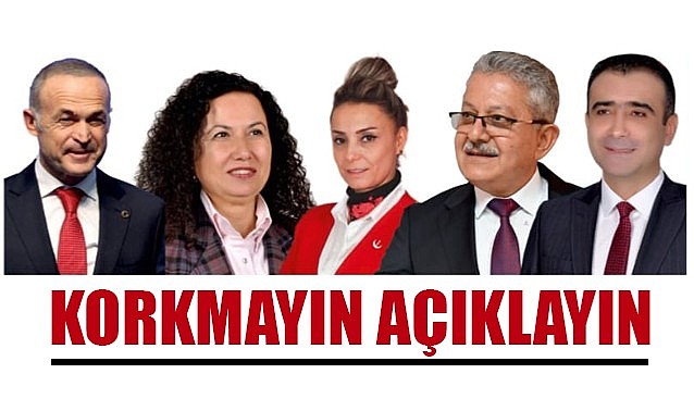 Korkmayın açıklayın