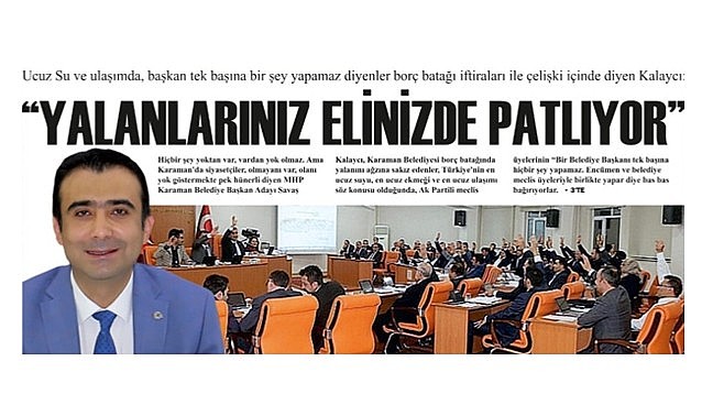 &quot;Yalanlarınız elinizde patlıyor&quot;