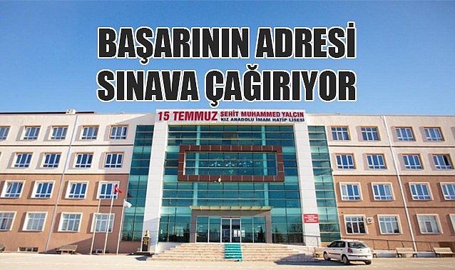 Başarının adresi sınava çağırıyor