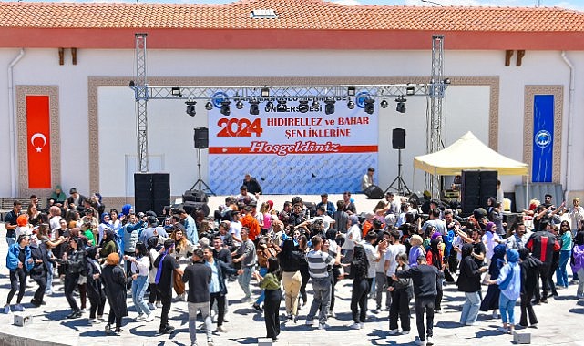 Hıdırellez ve bahar şenlikleri başladı