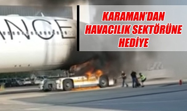 Karaman&#039;dan havacılık sektörüne hediye