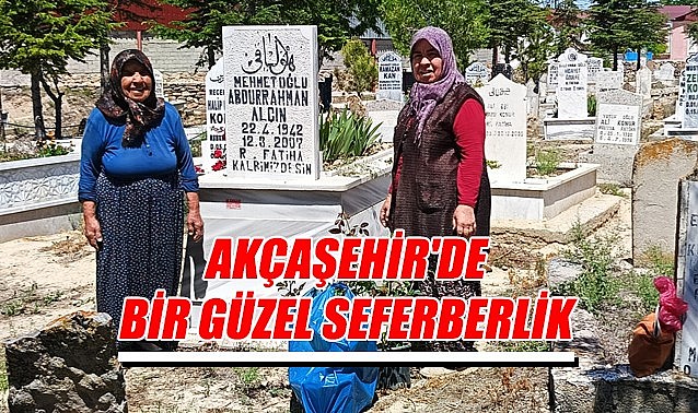 Akçaşehir&#039;de bir güzel seferberlik