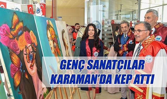 Genç sanatçılar Karaman&#039;da kep attı