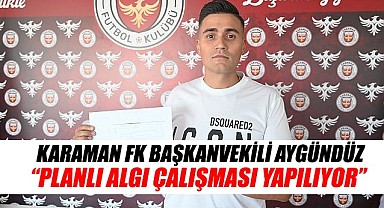 Aygündüz: "Planlı algı çalışması yapılıyor"