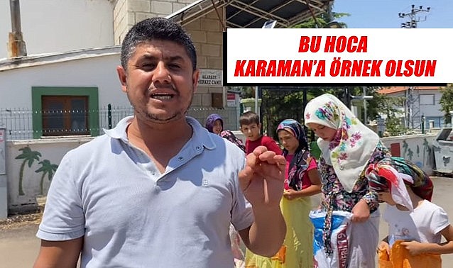 Bu hoca Karaman&#039;a örnek olsun