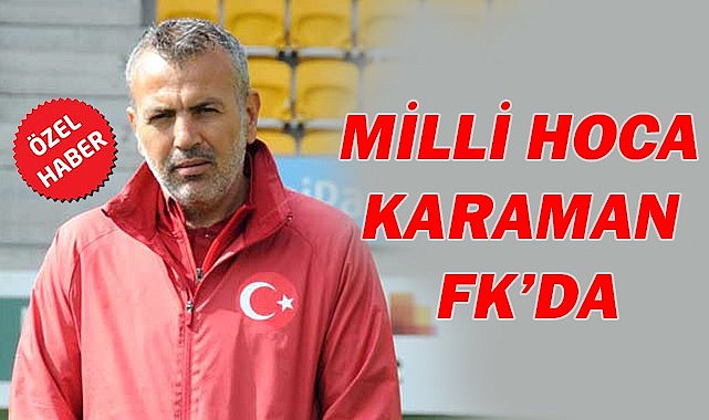 Milli Hoca Karaman FK&#039;da