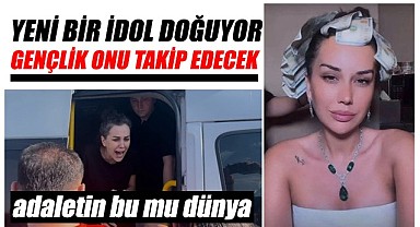 Para kadını gençlerin idolü olacak