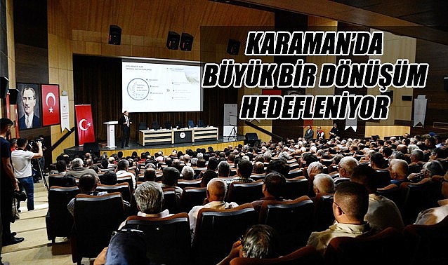 Hedef: Karaman&#039;da büyük bir dönüşüm