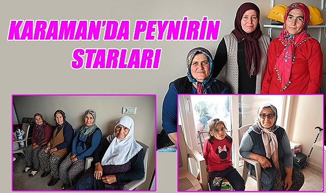 Karaman&#039;da peynirin starları
