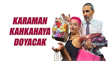 Karaman kahkahaya doyacak