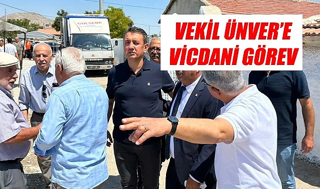 Vekil Ünver&#039;e vicdani görev
