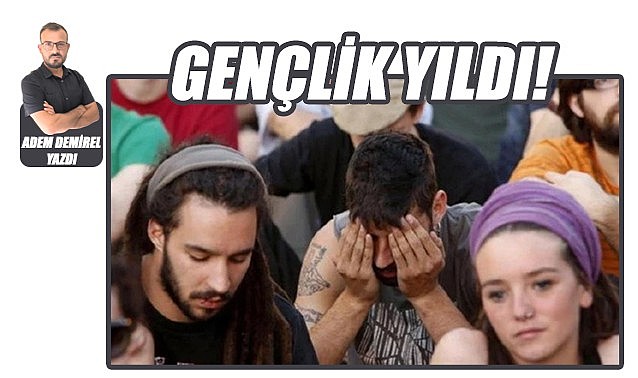 Gençlik yıldı