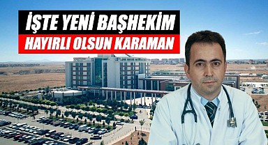 İşte yeni Başhekim