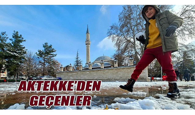 Aktekke&#039;den geçenler