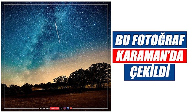 Bu fotoğraf Karaman&#039;da çekildi