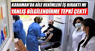 Karaman'da aile hekimleri iş bıraktı mı