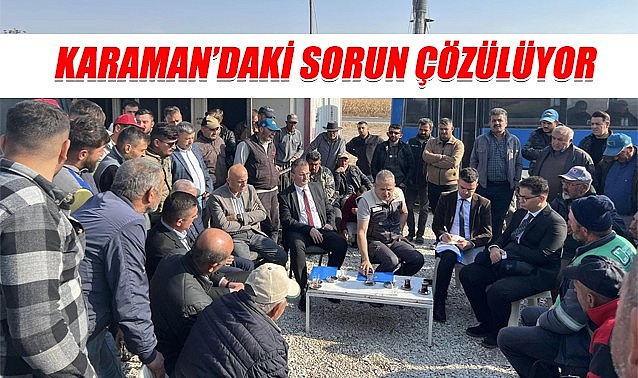 Karaman&#039;daki üreticiye müjde