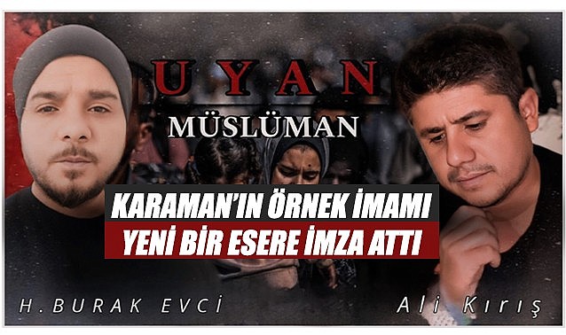 Karaman&#039;ın örnek imamından yeni eser