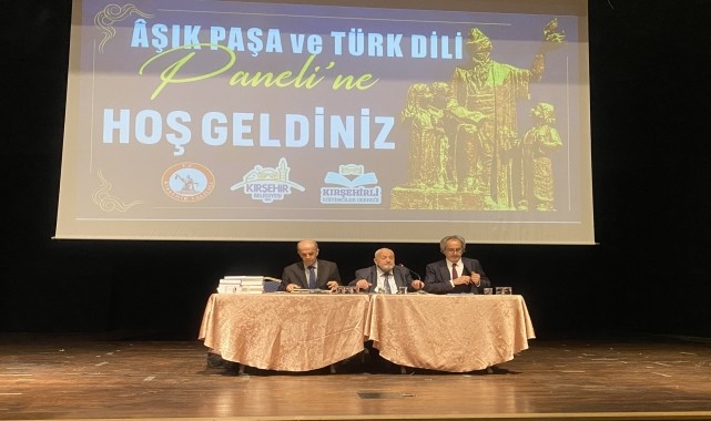Kırşehir&#039;de &quot;Aşık Paşa ve Türk Dili&quot; paneli düzenlendi