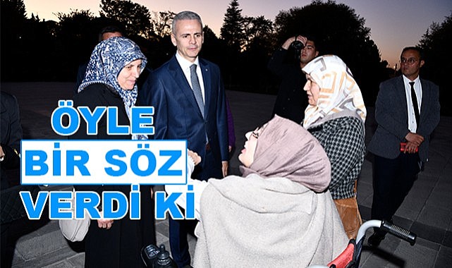 Öyle bir söz verdi ki 